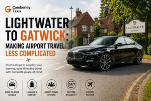 Lightwater to Gatwick: Making Airport Travel Less Complicated