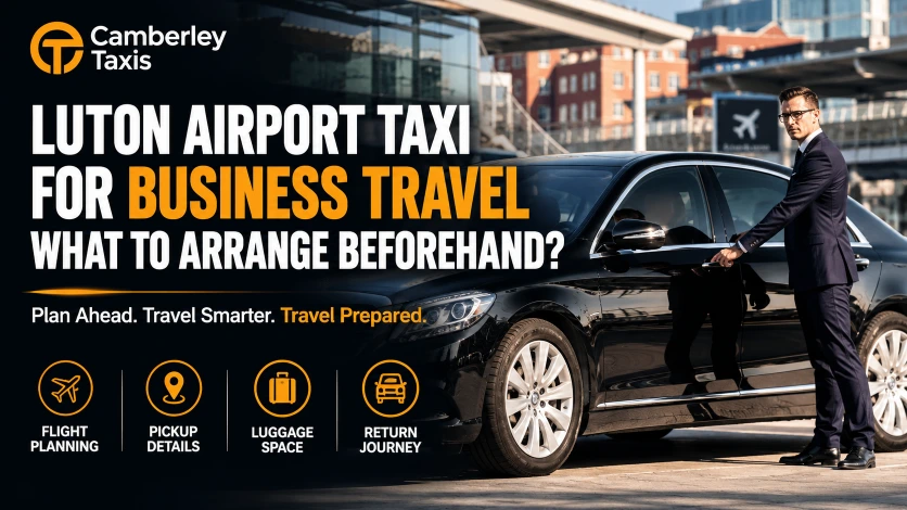 Luton Airport Taxi for Business Travel